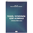 Temsil Yetkisinin Geri Alnmas Turhan Kitabevi