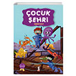 ocuk ehri (mzal) Cokun Bulut Krmz Leylek ocuk Kitaplar