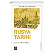 Rusya Tarihi lyas Topsakal tken Neriyat