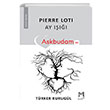 Pierre Loti Ay I Akbudam Trker Kurugl Memento Mori Yaynlar