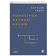 Fonksiyon Kavram Anlam Seme Makaleler Gottlob Frege Ketebe Yaynevi