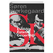 Evliliin Estetik Geerlilii Soren Kierkegaard Ketebe Yaynevi
