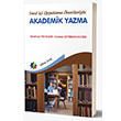 Snf i Uygulama nerileriyle Akademik Yazma Eiten Kitap