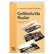 Geliboluda Ruslar Tz Yaynlar