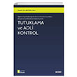 Tutuklama ve Adli Kontrol Sekin Yaynclk