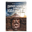 Mimar Sinann Kayp Kafatas Hakan Skmen Tima Yaynlar