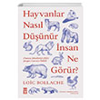 Hayvanlar Nasl Dnr nsanlar Ne Grr Loic Bollache Tima Yaynlar
