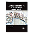 Antalyann Sosyal ve ktisadi Tarihi (Osmanl Dnemi) Gazi Kitabevi