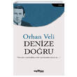 Denize Doru Orhan Veli Telgrafhane Yaynlar