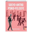 Sosyo Antro Psiko Felsefe kr Alkan Ate Yaynlar
