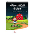 Altin Kalpli Glce Enver Kavuk Almina Kitap