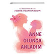 Anne Olunca Anladm Merve Suna zel zcan Apamer Yaynlar