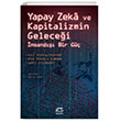 Yapay Zeka ve Kapitalizmin Gelecei nsand Bir G letiim Yaynlar