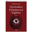 Sznden Dnmeyen Yiitler Mustafa Can Armoni Yaynclk
