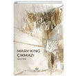 Mary King kmaz Nesrin Yldz Eki Karga Yaynlar