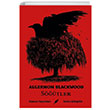 Stler Algernon Blackwood Kanes Yaynlar