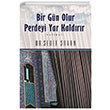 Bir Gn Olur Perdeyi Yar Kaldrr Sedef Sayan imke Yaynevi