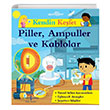 Piller Ampuller ve Kablolar - Kendin Kefet  Bankas Kltr Yaynlar