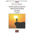 Senin in Ey Hayat Dokunduum Her Gne M. Gner Demiray zan Yaynclk
