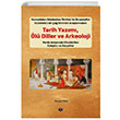 Tarih Yazm l Diller ve Arkeoloji Ahmet nal Bilgin Kltr Sanat