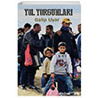 Yol Yorgunlar Galip Uyar Herdem Kitap