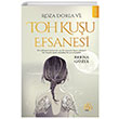 Roza Dorea ve Toh Kuu Efsanesi Berna Gzel Ahbap Kitap