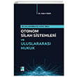 Otomom Silah Sistemleri ve Uluslararas Hukuk Adem zer Adalet Yaynevi