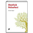 Dostluk Felsefesi Kenan Ger Pan Yaynclk
