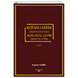 Kuran Kerim (Tanrnn Buyruu) Aklamal eviri (nsann El Kitab) 1.Cilt Sokak Yayn Grubu