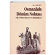 Osmanlda Dnm Noktas Adil en Fecr Yaynlar