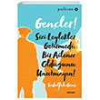 Genler Sizi Leylekler Getirmedi Bir Aileniz Olduunu Unutmayn! Beyan Yaynclk