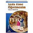 Veda Etme retmenim Ylmaz Erdoan Menevi Yaynlar