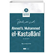 Ahmed B. Muhammed El Kastallani Siyerin ncleri 35 Bra Sdka Kaya Siyer Yaynlar