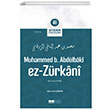 Muhammed B. Abdlbaki Ez Zrkani Siyerin ncleri 40 Ahmet Gner Siyer Yaynlar