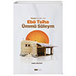 Medinede Ebu Talha mm Sleym Fatih Ouzay Siyer Yaynlar
