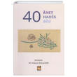 40 Ayet 40 Hadis 40 Sz M. Muhsin Kalkm Buhara Yaynlar