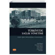 Trkiyede Salk Ynetimi Nobel Bilimsel Eserler
