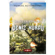 Serven Peinde 20 Deniz Kurdu Tuncel Altnkpr Gen Hayat