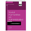 Social Humanities and Administrative in International Research I Blent Darc Eitim Yaynevi