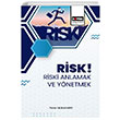 Risk Riski Anlamak ve Ynetmek Nuray Ylmaz Sert Eitim Yaynevi
