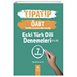 ABT TIPATIP Trk Dili ve Edebiyat retmenlii Eski Trk Dili 7 Deneme zml Birdem Yaynclk