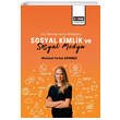Sosyal Kimlik ve Sosyal Medya Mehmet Ferhat Snmez Eitim Yaynevi