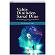 Vahiy Dininden Sanal Dine Dinlerin Tasnifine Ynelik Yeni Bir Deneme zcan Tac Emin Yaynlar