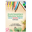Kronik Hastalklarn Tedavisine Yardmc Grsel Sanatlar Eitimi El Kitab Ekinoks Yaynlar