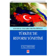 Trkiyede Reform Ynetimi Nazmi Kkyac Ekin Yaynevi