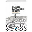 Bilisel Davran Koluk Kendini Fark Et Kendin Ol Yaklam Ali Turan Barni Nobel Yaynevi