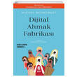 Dijital Ahmak Fabrikas Michel Desmurget nsan Yaynlar