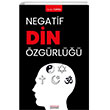 Negatif Din Özgürlüğü Astana Yayınları