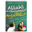 Allah Nasl Anlamal Nasl Anlatmal Vehbi Vakkasolu Glhane Yaynlar