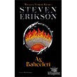 Ay Baheleri - Malazan Yitikler Kitab 1 thaki Yaynlar